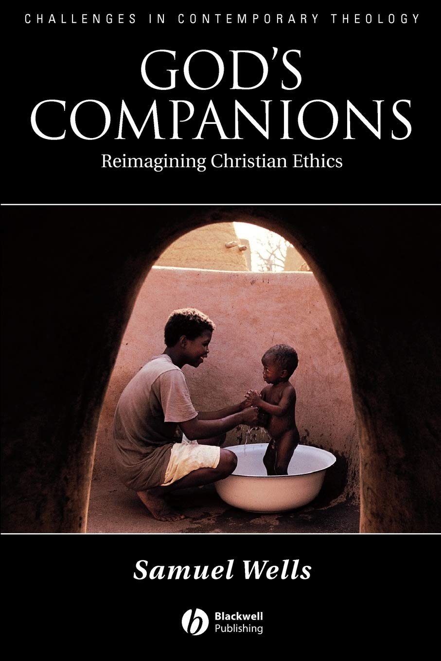 God's Companions: Reimagining Christian Ethics,Used