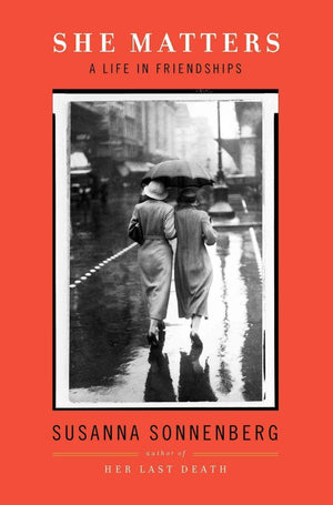 She Matters: A Life In Friendships (Thorndike Press Large Print Core Series),Used