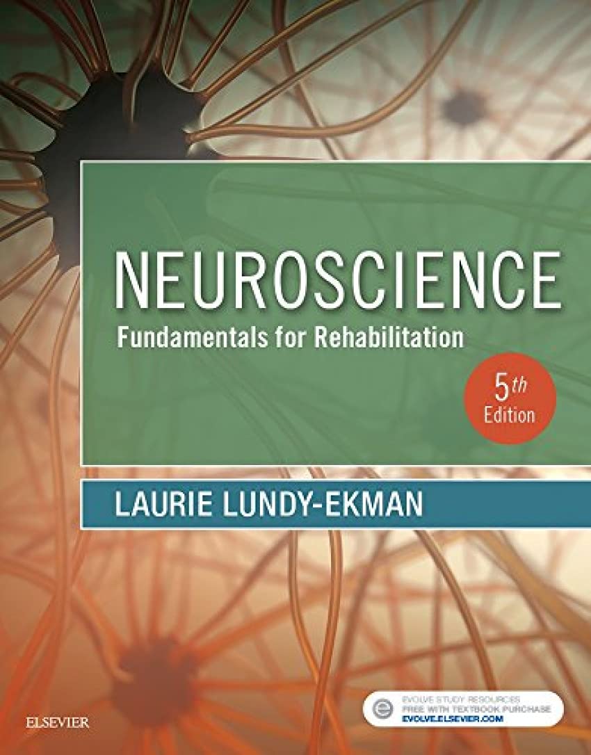 Neuroscience: Fundamentals For Rehabilitation,New