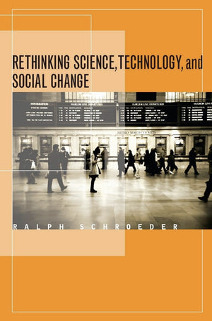Rethinking Science, Technology, and Social Change,Used