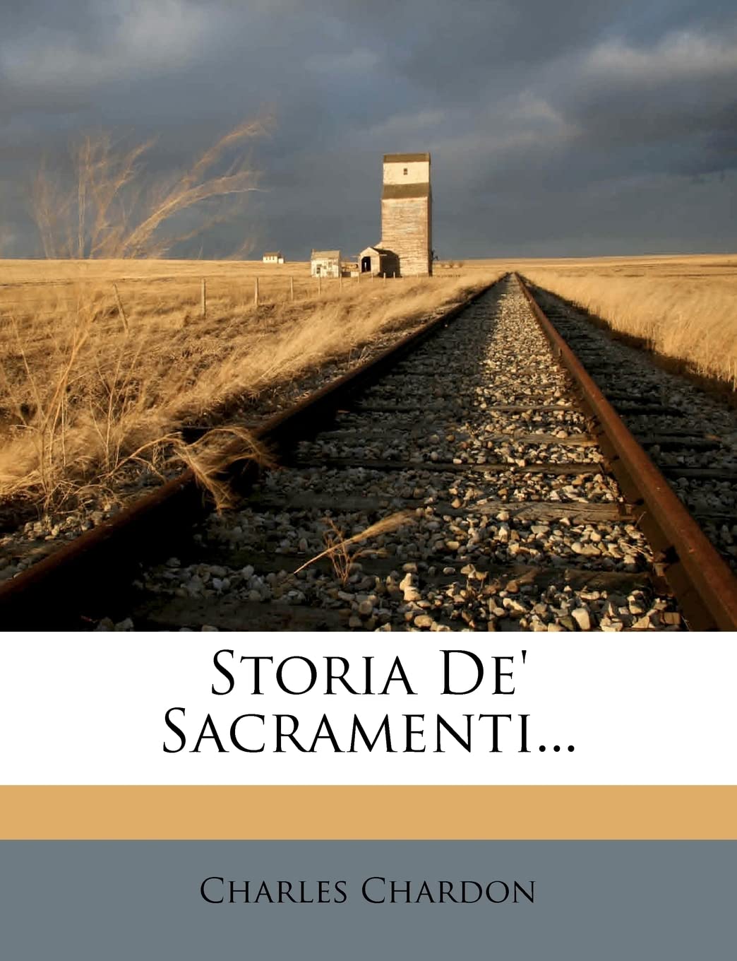Storia De' Sacramenti... (Italian Edition),New