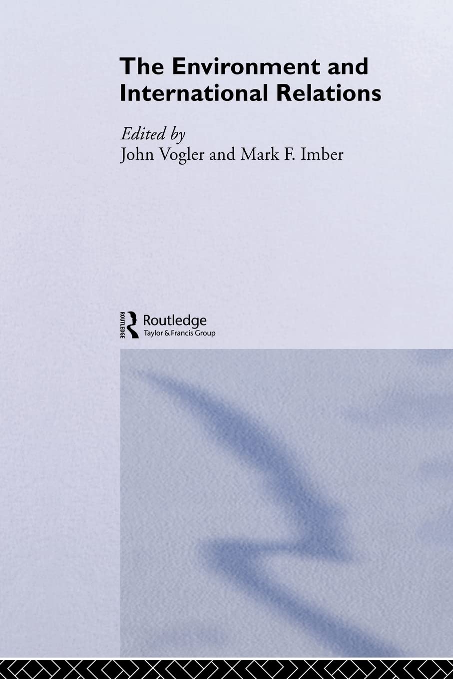 The Environment and International Relations (Lancaster Pamphlets) (Global Environmental Change Series),New