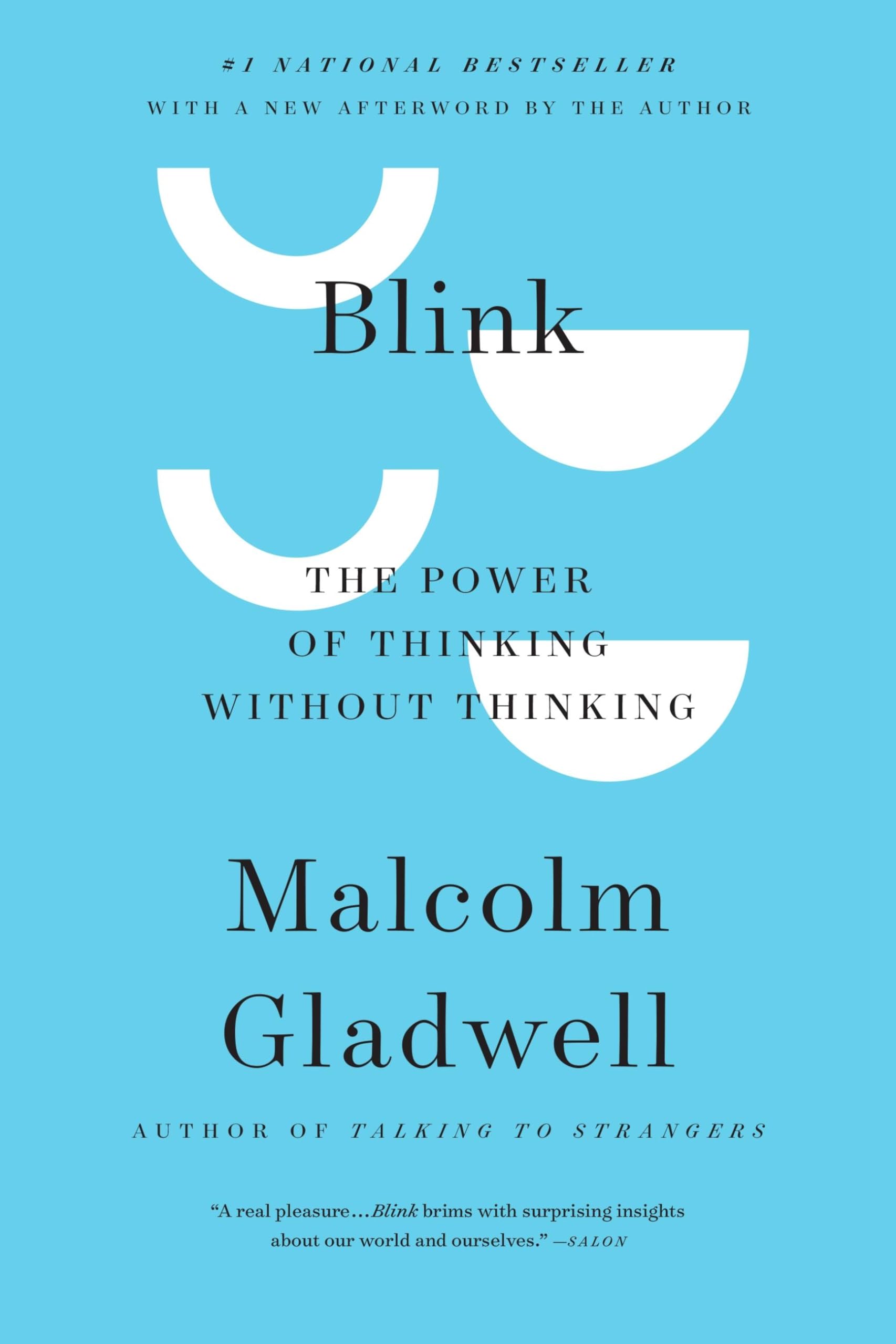Blink: The Power of Thinking Without Thinking,New