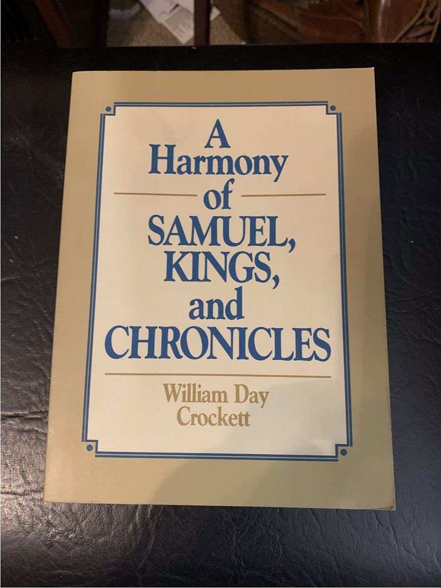 A Harmony of Samuel, Kings, and Chronicles,Used