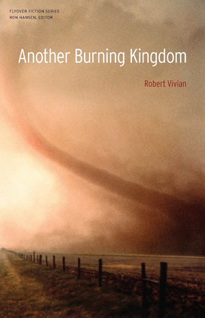 Another Burning Kingdom (Flyover Fiction),New