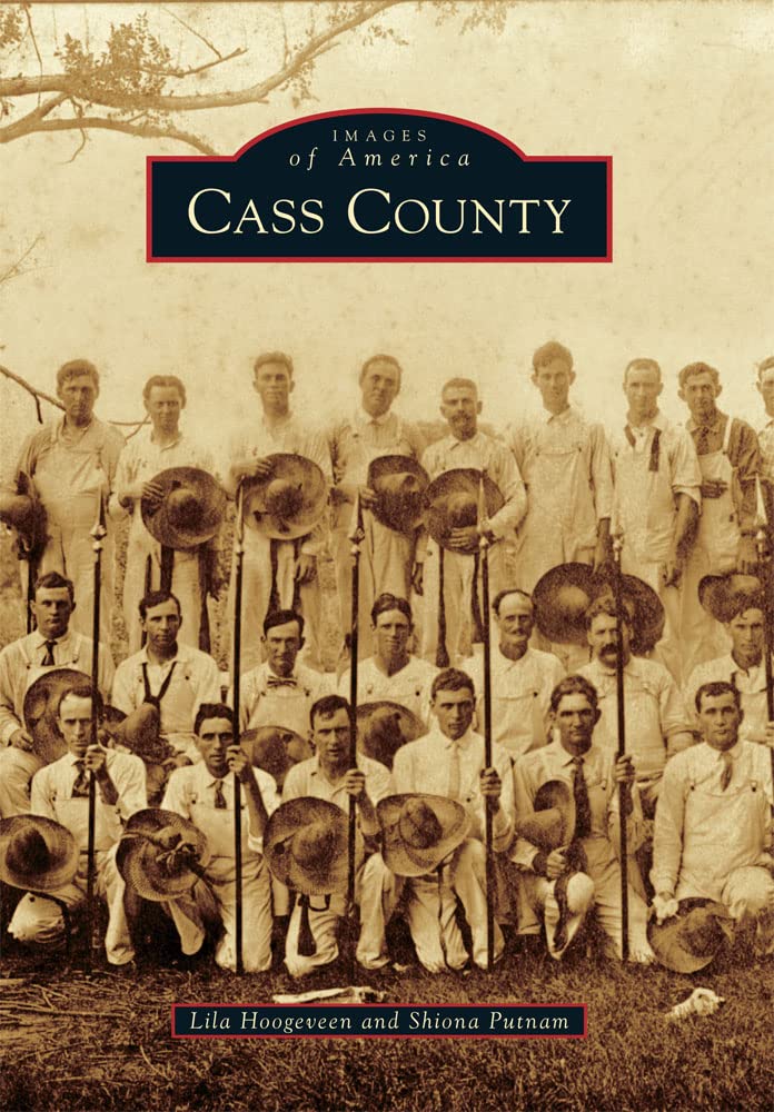 Cass County (Images of America),Used