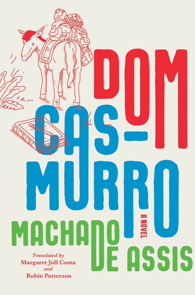Dom Casmurro: A Novel,Used