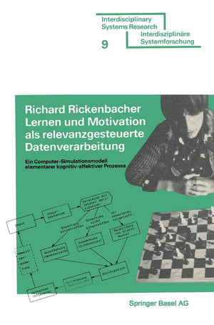 Lernen und Motivation als relevanzgesteuerte Datenverarbeitung: Ein ComputerSimulationsmodell elementarer kognitivaffektiver P,Used