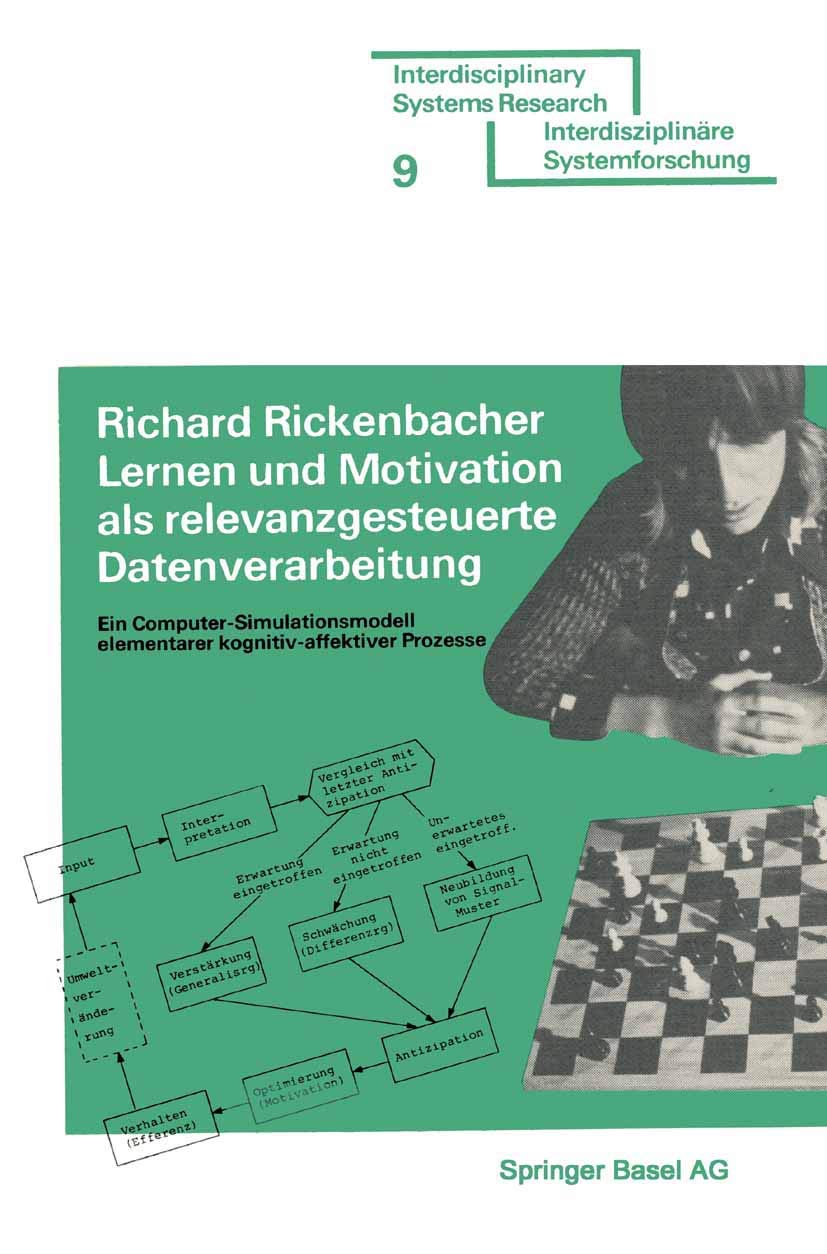 Lernen und Motivation als relevanzgesteuerte Datenverarbeitung: Ein ComputerSimulationsmodell elementarer kognitivaffektiver P,Used