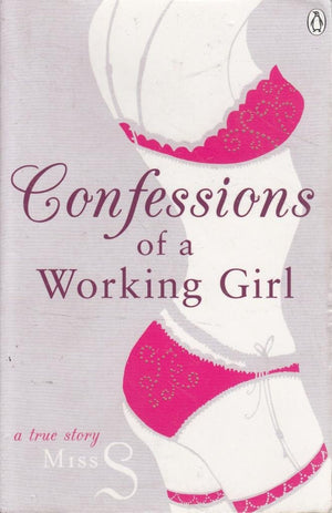 Confessions Of A Working Girl
