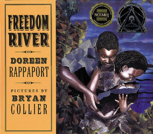 Freedom River (Coretta Scott King Illustrator Honor Books),Used