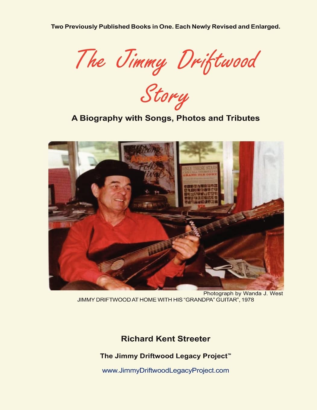 The Jimmy Driftwood Story: A Biography with Songs, Photos and Tributes,Used