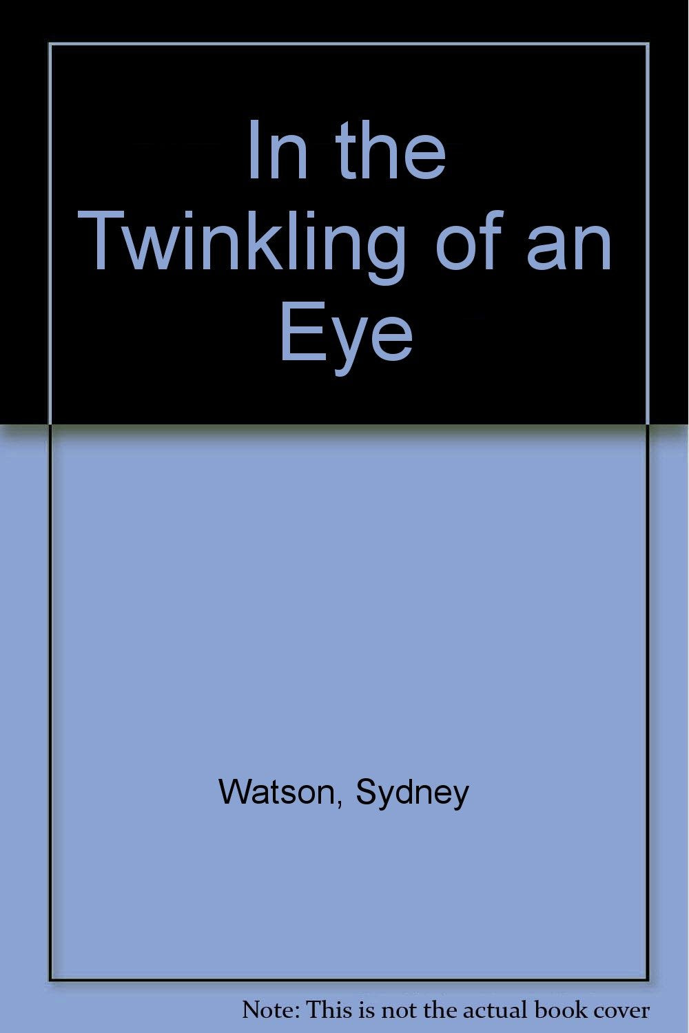 In the Twinkling of an Eye,Used