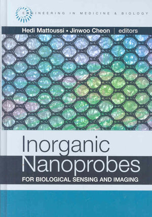 Inorganic Nanoprobes for Biological Sensing and Imaging (Engineering in Medicine & Biology),Used