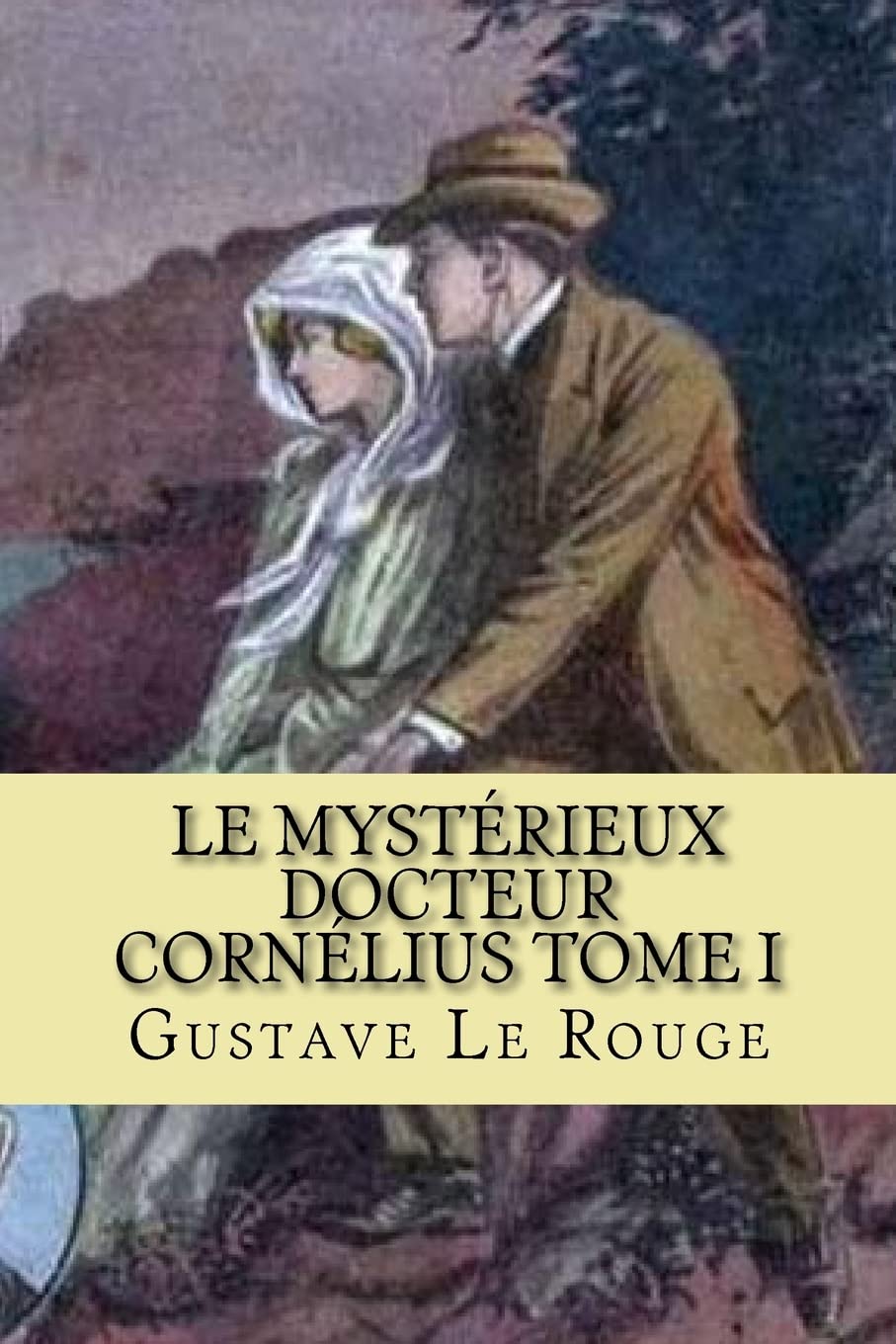 Le mysterieux Docteur Cornelius Tome I: Le sulpteur de chair Humaine (French Edition),Used