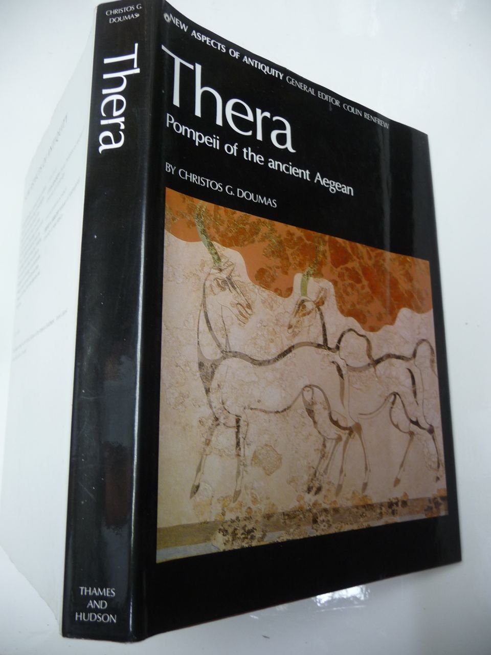 Thera: Pompeii of the Ancient Aegean : Excavations at Akrotiri 19671979,Used