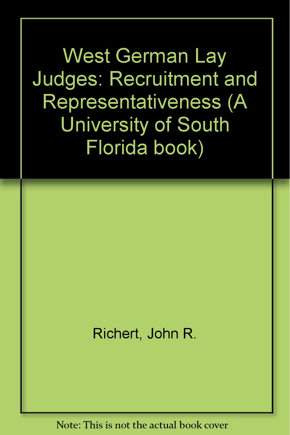 West German Lay Judges: Recruitment and Representativeness,Used