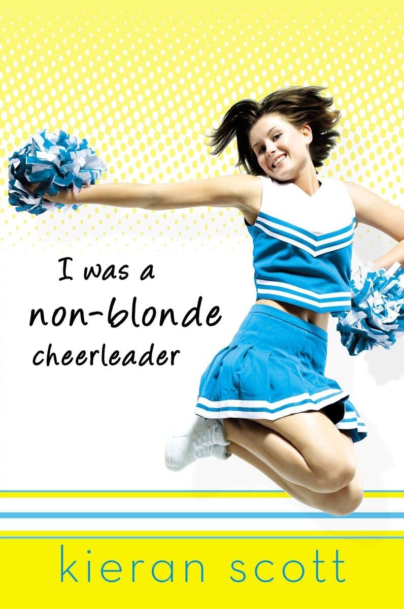 I Was a NonBlonde Cheerleader,Used