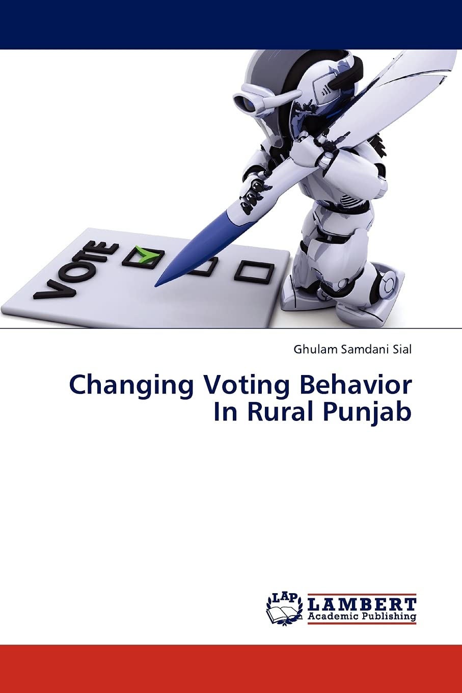 Changing Voting Behavior In Rural Punjab,Used