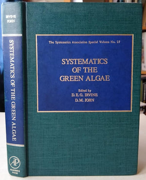 Systematics of the Green Algae (SYSTEMATICS ASSOCIATION SPECIAL VOLUME)