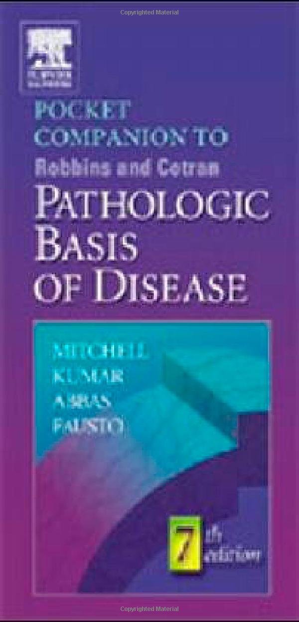 Pocket Companion to Robbins and Cotran Pathologic Basis of Disease (Robbins Pathology),Used
