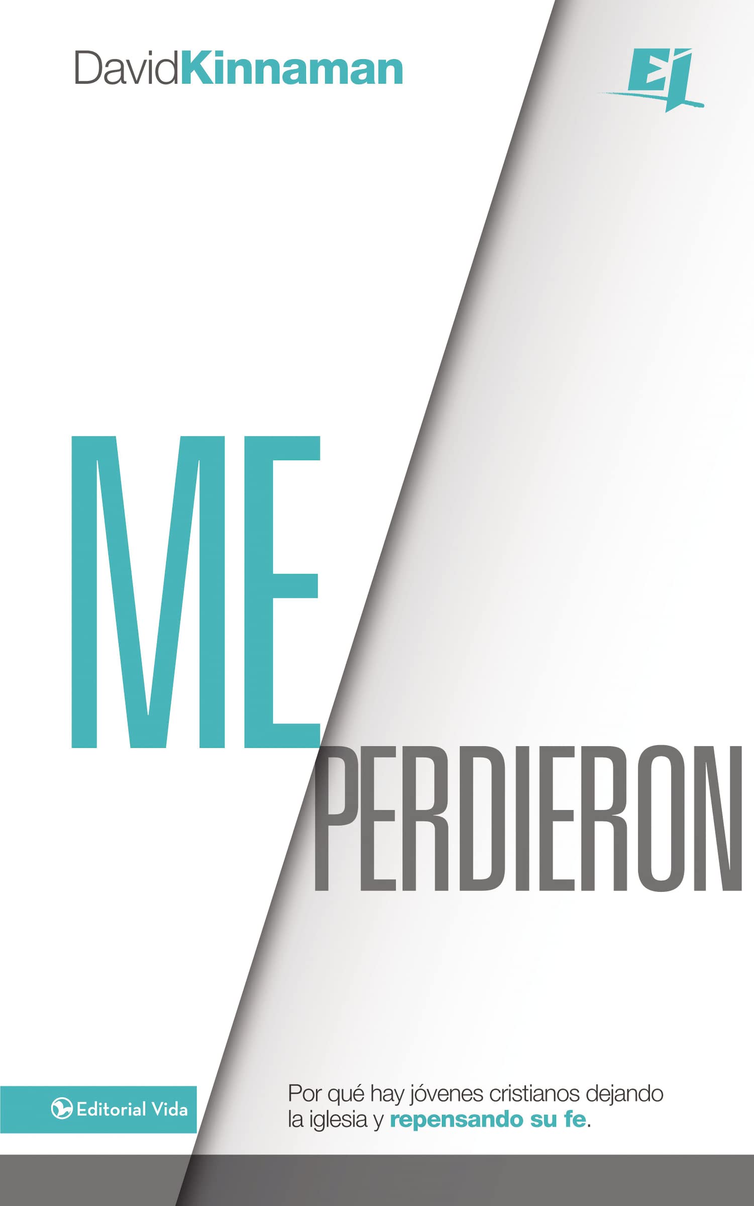 Me perdieron: Por qu hay jvenes cristianos dejando la iglesia y repensando su fe (Especialidades Juveniles) (Spanish Edition,Used