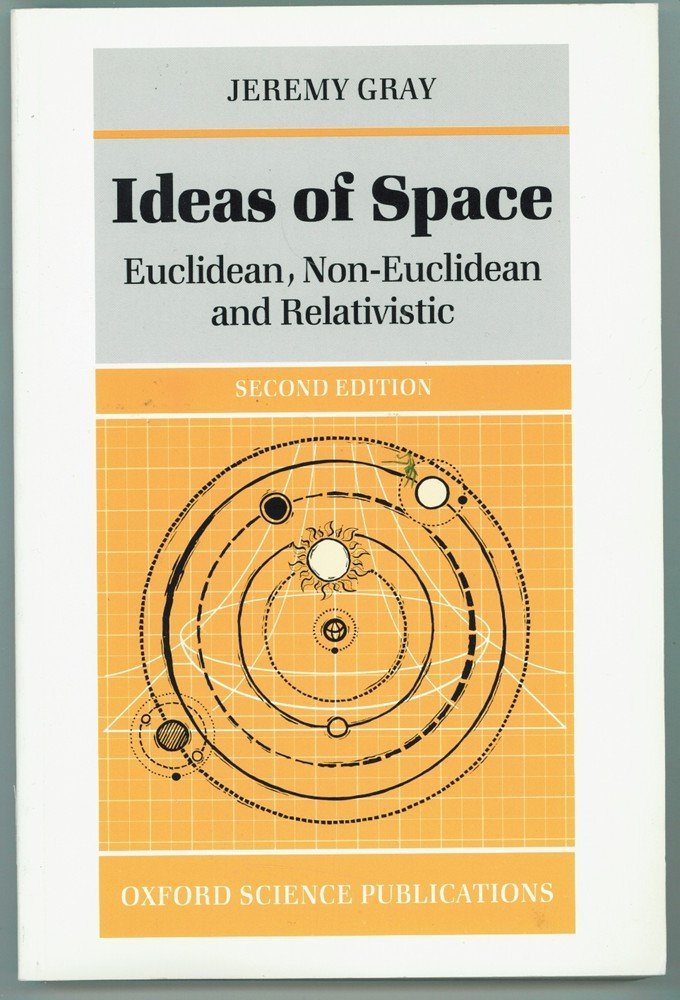 Ideas of Space: Euclidean, nonEuclidean, and Relativistic,Used