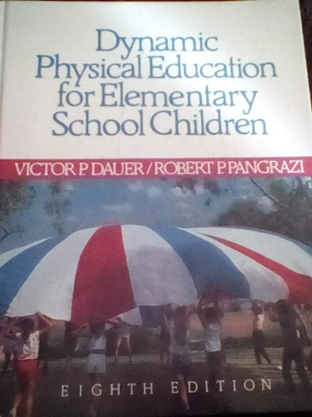 Dynamic physical education for elementary school children,Used