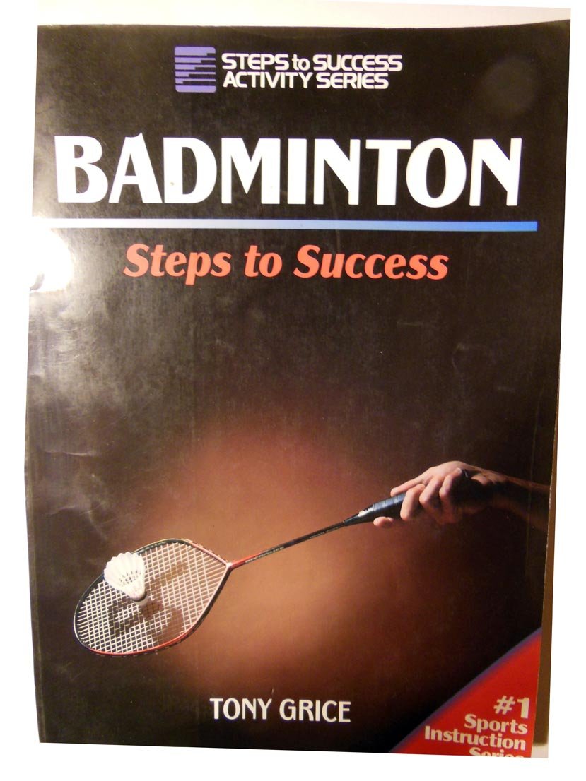 Badminton: Steps to Success (Steps to Success Activity Series),Used