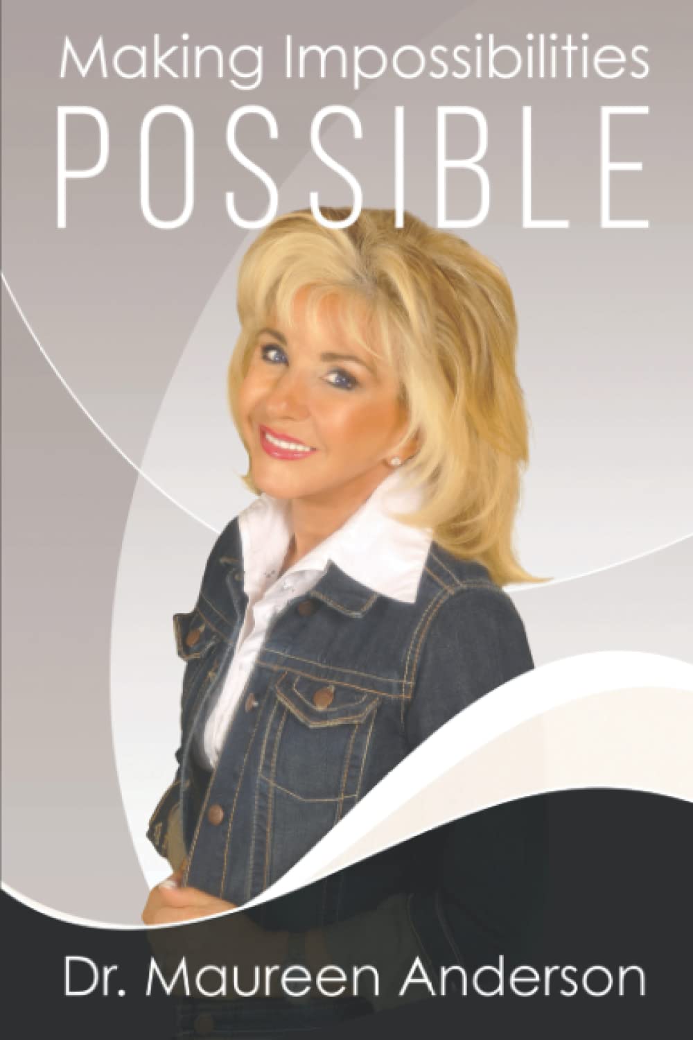 Making Impossibilities Possible,New