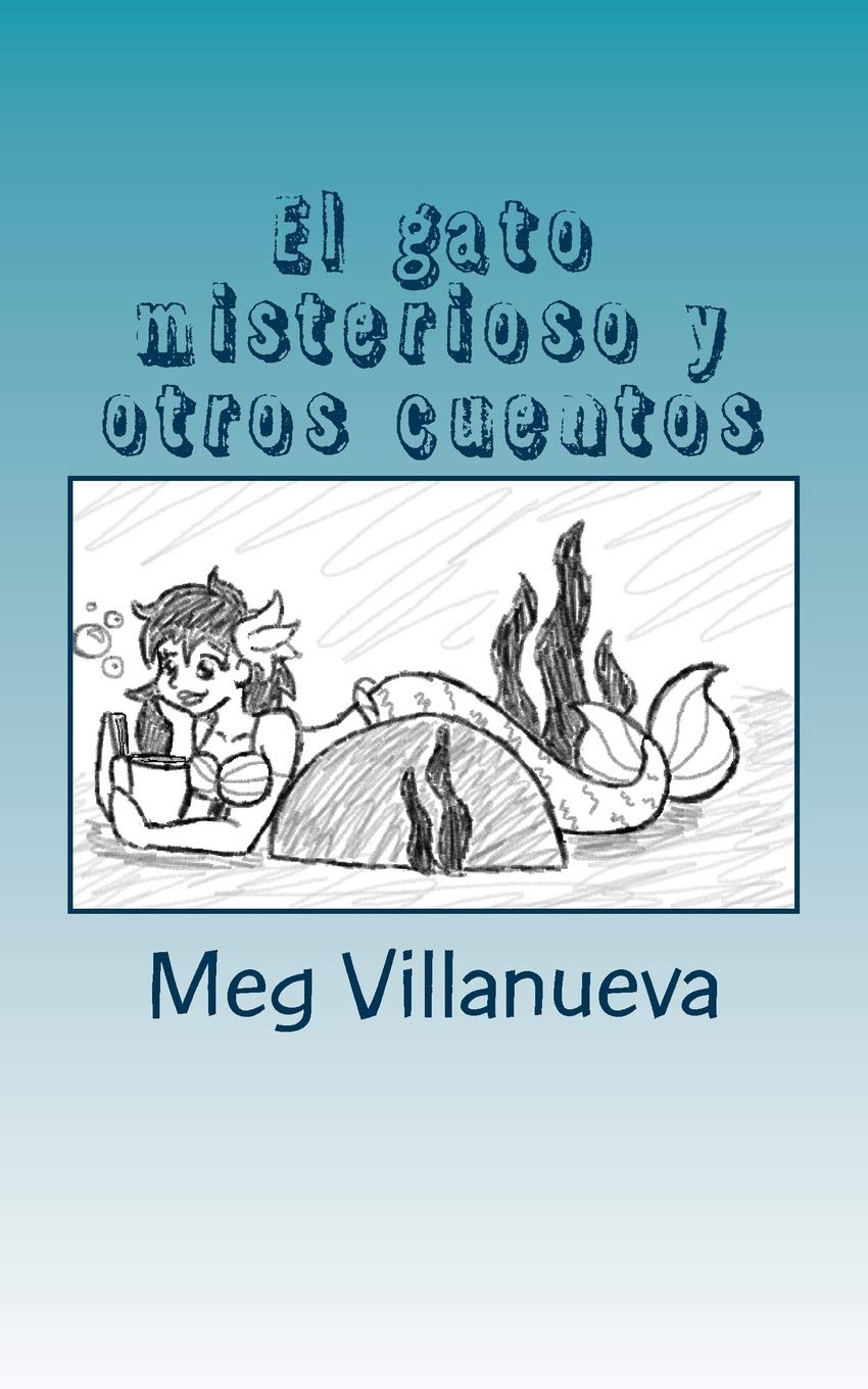 El gato misterioso y otros cuentos: An SSR book for Spanish One and Two (La sirena baila) (Spanish Edition),Used