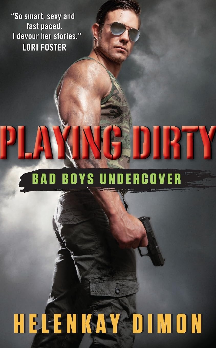 Playing Dirty: Bad Boys Undercover (Bad Boys Undercover, 1),Used