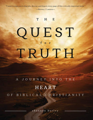 The Quest for Truth: A Journey Into the Heart of Biblical Christianity (Revised & Updated),Used