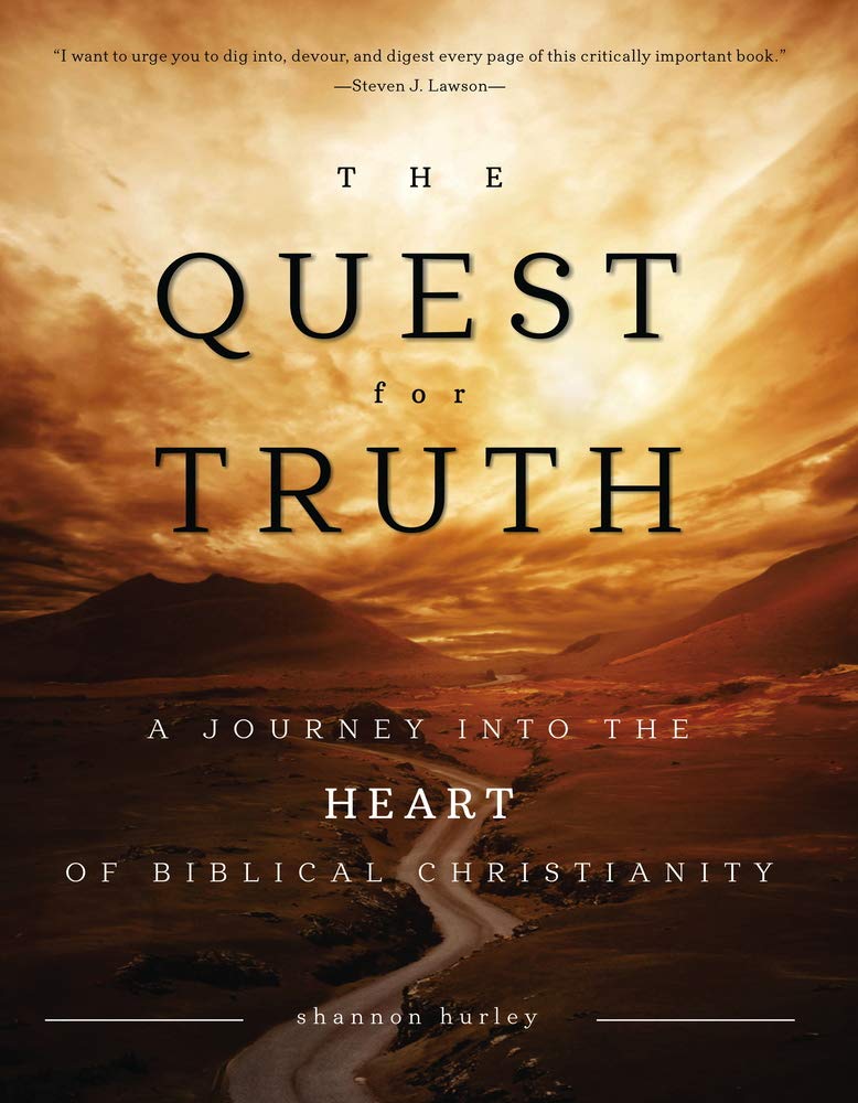 The Quest for Truth: A Journey Into the Heart of Biblical Christianity (Revised & Updated),Used