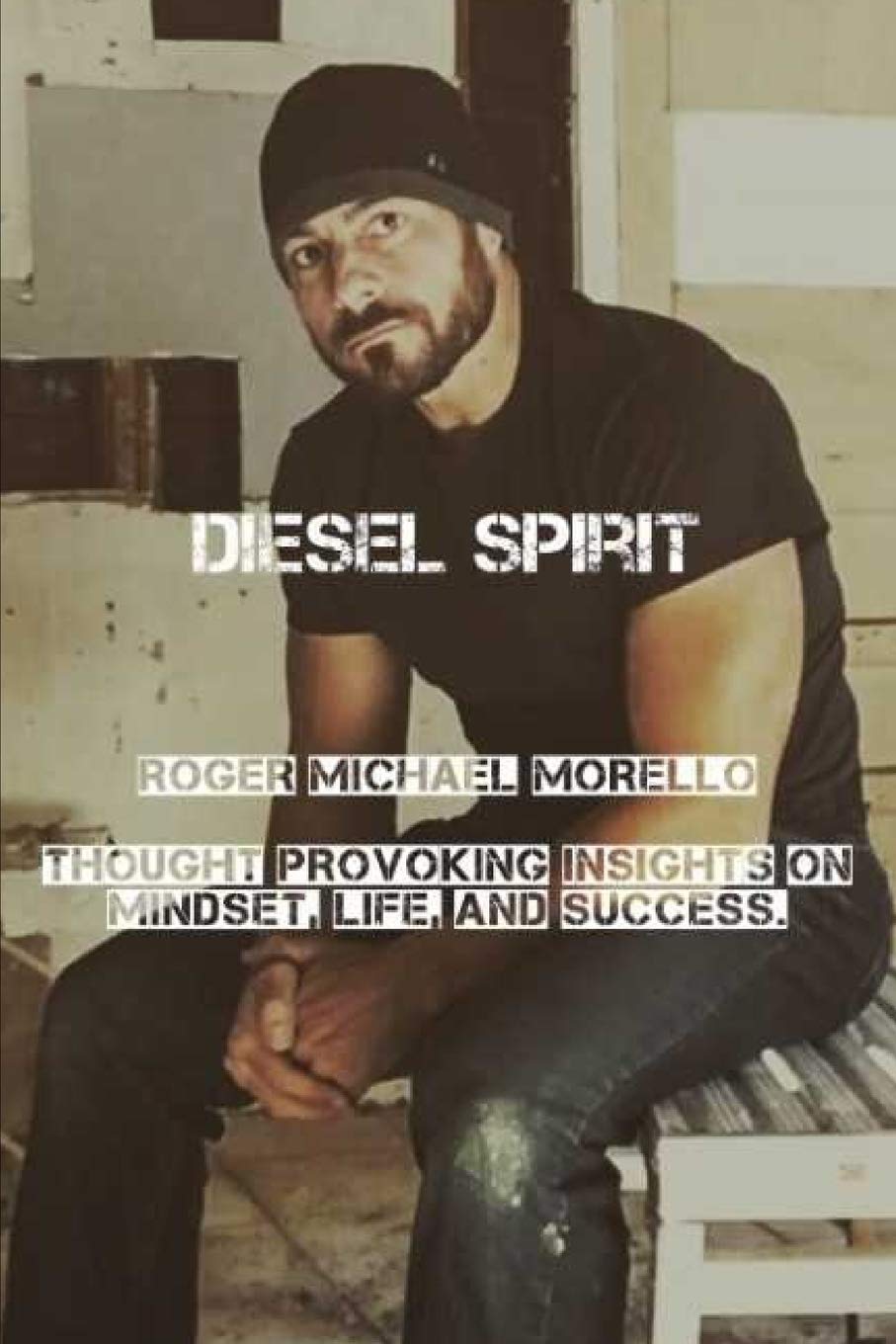 Diesel Spirit: Thought Provoking insights on Mindset, Life, and Success.,Used