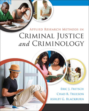 Applied Research Methods in Criminal Justice and Criminology,Used