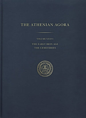 The Early Iron Age: The Cemeteries (Athenian Agora),Used