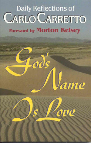 Carlo Carretto: God's Name Is Love,Used