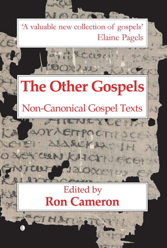 Other Gospels: NonCanonical Gospel Text,Used