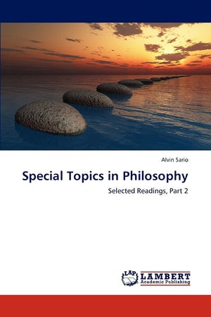 Special Topics in Philosophy: Selected Readings, Part 2,Used
