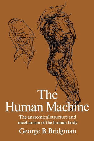 The Human Machine (Dover Anatomy For Artists)