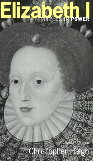 Elizabeth I (Profiles in Power),New