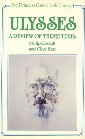Ulysses: A Review Of Three Texts,New