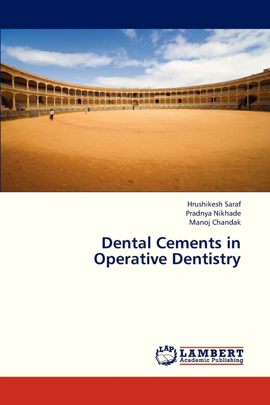 Dental Cements in Operative Dentistry,Used