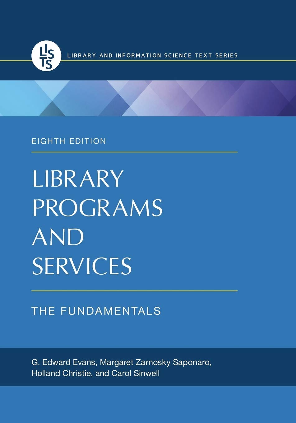 Library Programs and Services: The Fundamentals (Library and Information Science Text Series),Used