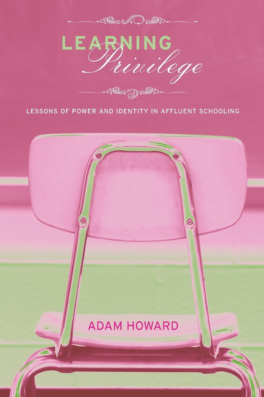 Learning Privilege,Used