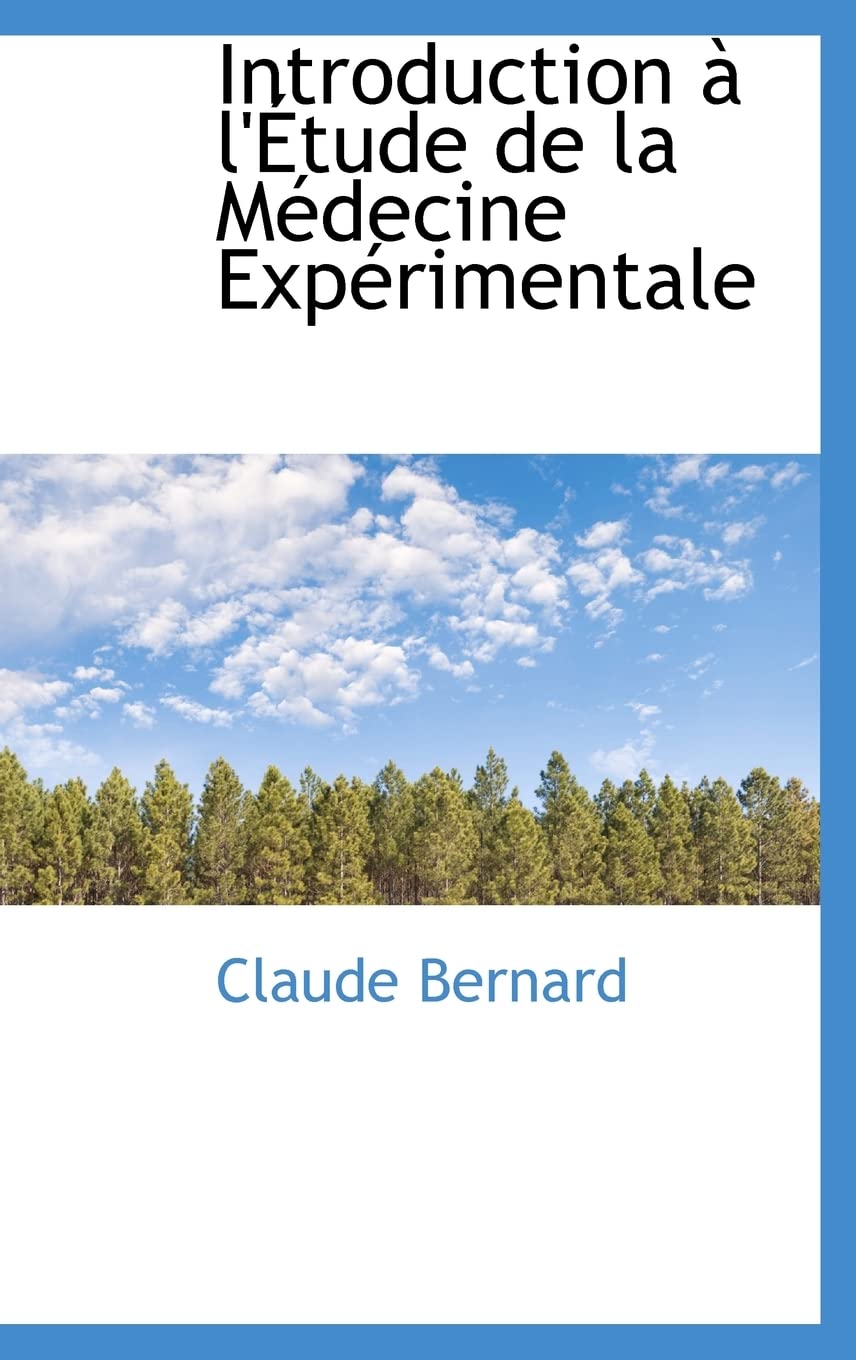 Introduction A L'Etude De La Medecine Experimentale (French Edition)