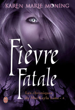 Fivre fatale,Used