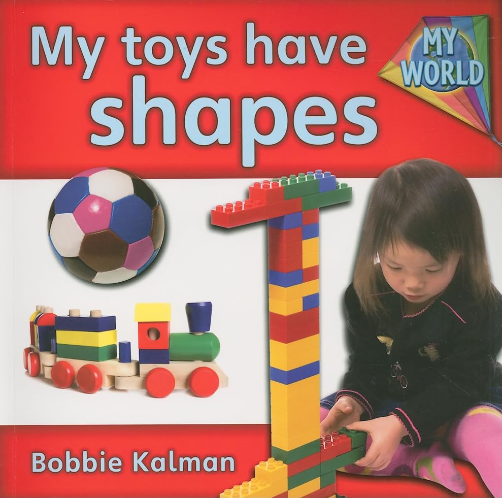 My Toys Have Shapes (My World  Grl a),Used