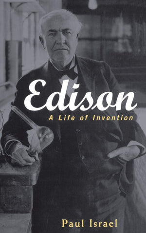 Edison: A Life of Invention,Used